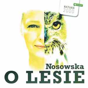 Nosowska - O Lesie mp3