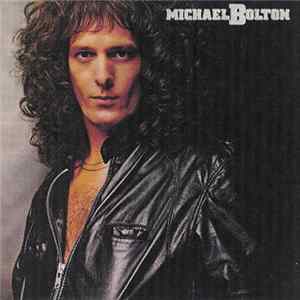 Michael Bolton - Michael Bolton mp3