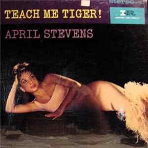 April Stevens - Teach Me Tiger mp3