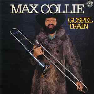 Max Collie - Gospel Train mp3