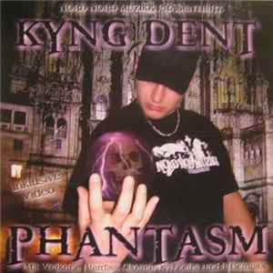 Kyng Dent - Phantasm mp3