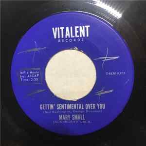 Mary Small With Jack Medoff Orch. - Gettin' Sentimental Over You / I Miss You So mp3