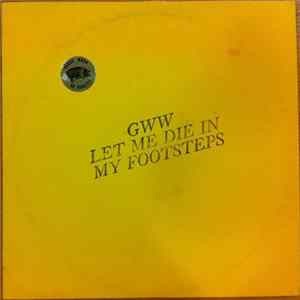Bob Dylan - Let Me Die In My Footsteps mp3