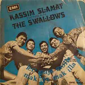 Kassim Slamat Dengan The Swallows - Lek, Paju Molle mp3