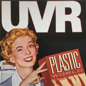 UVR - Plastic World mp3