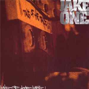 Jake One - Tale Of The Tape mp3