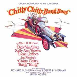Richard M. Sherman & Robert B. Sherman, Sally Ann Howes - Chitty Chitty Bang Bang (Original MGM Motion Picture Soundtrack) mp3