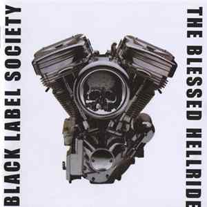 Black Label Society - The Blessed Hellride mp3