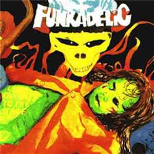 Funkadelic - Let's Take It To The Stage mp3