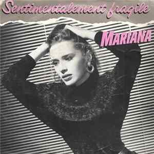 Mariana - Sentimentalement Fragile mp3