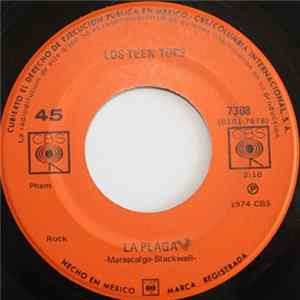 Los Teen Tops - La Plaga / Buen Rock Esta Noche mp3