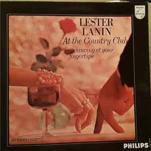 Lester Lanin - At The Country Club mp3
