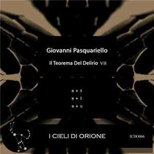 Giovanni Pasquariello - Il Teorema Del Delirio VII mp3