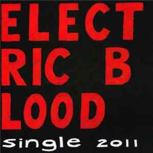 Electric Blood - Single 2011 mp3