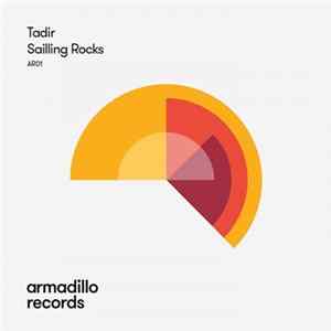 Tadir - Sailling Rocks mp3