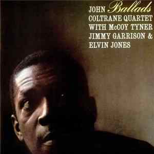 John Coltrane Quartet - Ballads mp3
