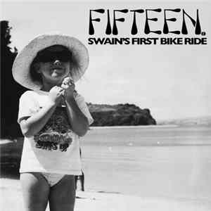 Fifteen - Swain's First Bike Ride mp3