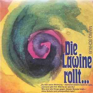 Mario Schaub - Die Lawine Rollt... mp3