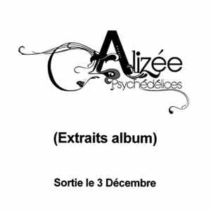 Alizée - Psychédélices (Extraits Album) mp3