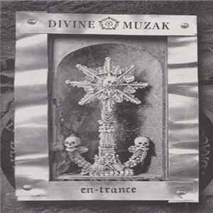 Divine Muzak - En-trance mp3