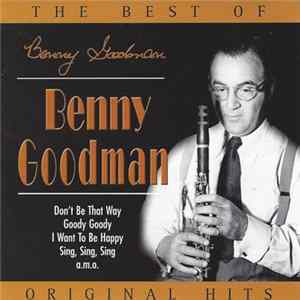 Benny Goodman - The Best Of Benny Goodman - Original Hits mp3