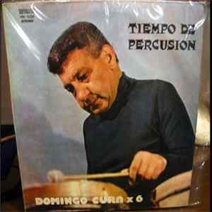 Domingo Cura x 6 - Tiempo De Percusion mp3