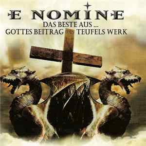 E Nomine - Das Beste Aus... Gottes Beitrag Und Teufels Werk mp3
