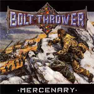 Bolt Thrower - Mercenary mp3