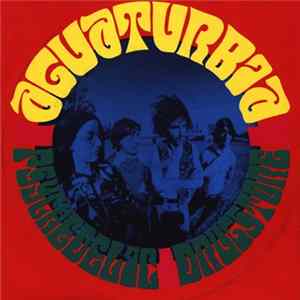 Aguaturbia - Psychedelic Drugstore mp3