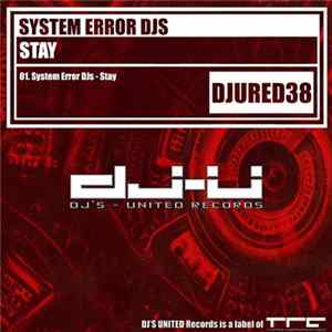 System Error DJs - Stay mp3