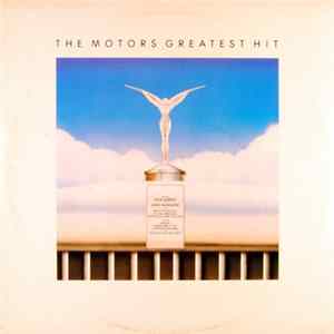 The Motors - The Motors Greatest Hit mp3