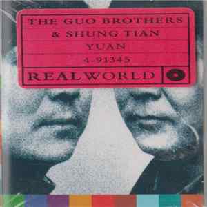The Guo Brothers & Shung Tian - Yuan mp3