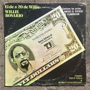 Willie Rosario Cantan: Tony Vega & Bobby Concepcion - El De A 20 De Willie mp3