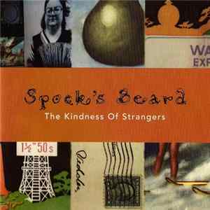 Spock's Beard - The Kindness Of Strangers mp3