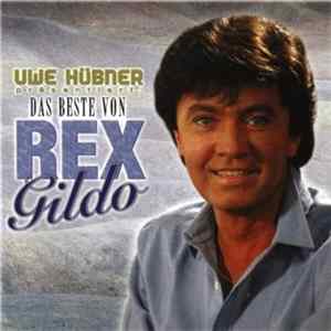 Rex Gildo - Uwe Hübner Präsentiert: Das Beste Von mp3