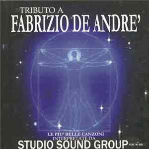 Studio Sound Group Feat. Mauro Bisi - Tributo A Fabrizio De Andre' mp3