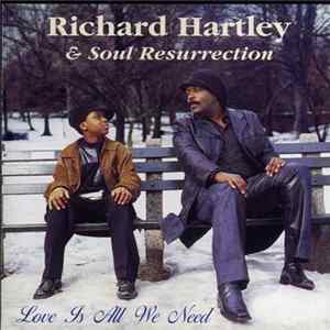 Richard Hartley & Soul Resurrection - Love Is All We Need mp3