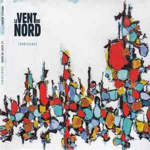 Le Vent Du Nord - Territoires mp3