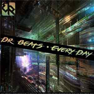 Dr Beats - Every Day mp3