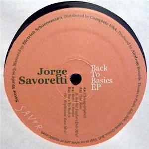 Jorge Savoretti - Back To Basics EP mp3
