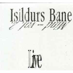 Isildurs Bane - Mind Volume 2 - Live mp3