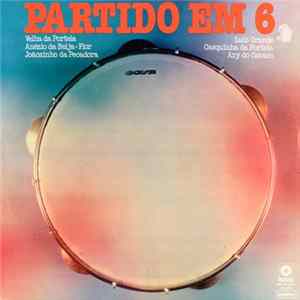 Partido Em 6 - Partido Em 6 mp3