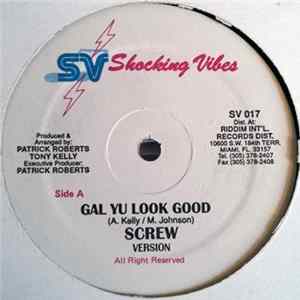 Screw / Tumpa Lion - Gal Yu Look Good / Nu Stop Smile mp3