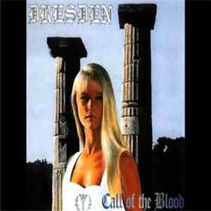 Dresden - Call Of The Blood mp3
