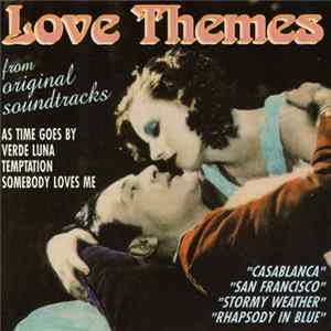 Various - Love Themes, From Original Soundtracks mp3