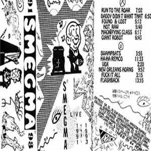Smegma - Live 1991 Thru 1993 mp3