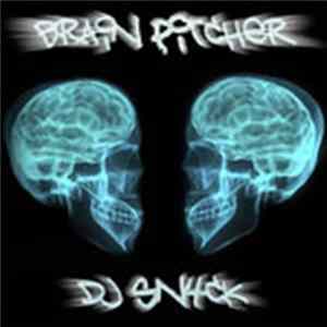 DJ Sn4ck - Brain Pitcher mp3