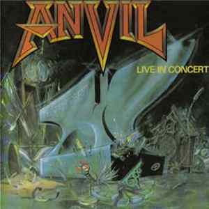 Anvil - Past And Present - Live In Concert mp3