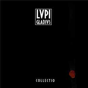 Lupi Gladius - Collectio mp3