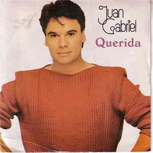 Juan Gabriel - Querida / El Noa Noa II mp3